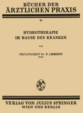 【预订】Hydrotherapie Im Hause Des Kranken: ...