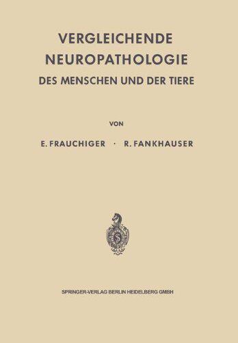 【预订】Vergleichende Neuropathologie Des Me...