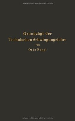 【预订】Grundzuge Der Technischen Schwingungslehre