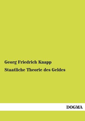 【预售】Staatliche Theorie Des Geldes