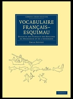 【预售】Vocabulaire Francais Esquimau: Dialect