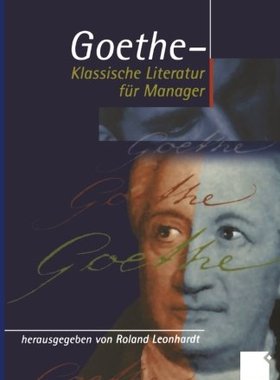 【预售】Geothe - Klassische Literatur Fur Manager