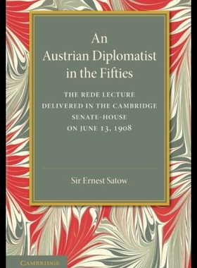 【预售】An Austrian Diplomatist in the Fifties: The Rede
