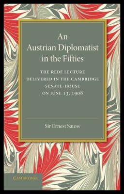 【预售】An Austrian Diplomatist in the Fifties: The Rede