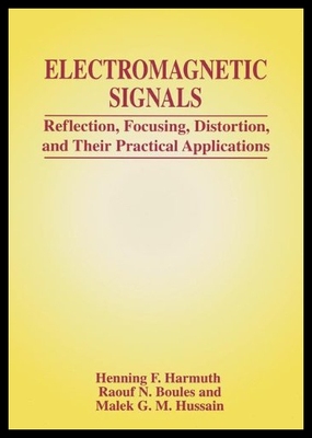 【预售】Electromagnetic Signals: Reflection, Focusing, Di