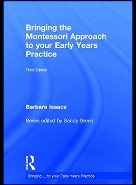 【预售】Bringing the Montessori Approach to Yo