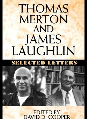 【预售】Thomas Merton and James Laughton: Selected Letter