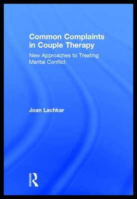 【预售】Common Complaints in Couple Therapy: New Approach