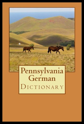 【预售】Pennsylvania German Dictionary