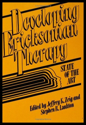 【预售】Developing Ericksonian Therapy: A State of the Ar