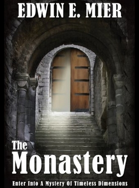 【预售】The Monastery: Enter Into a Mystery of