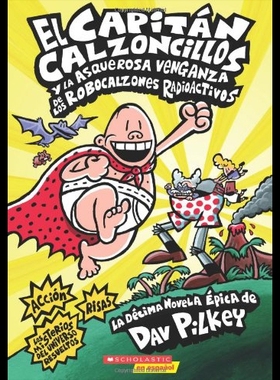 【预售】El  Capitan Calzoncillos y La Asquerosa Venganza