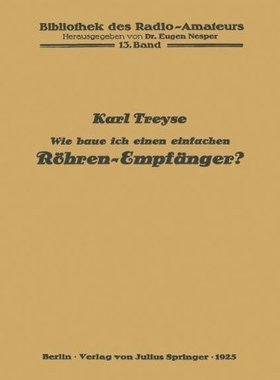 【预订】Wie Baue Ich Einen Einfachen Rohren-...