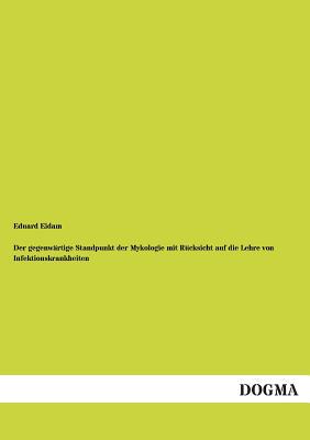 【预售】Der Gegenwartige Standpunkt Der Myko...