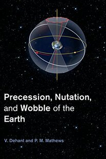Nutation Precession and Wobble t... 预订