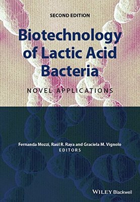 【预售】Biotechnology of Lactic Acid Bacteri...