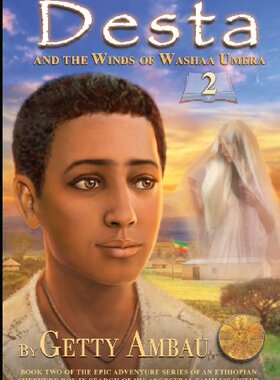 【预售】Desta and the Winds of Washaa Umera