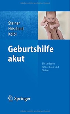 【预订】Geburtshilfe Akut: Ein Leitfaden Fur...