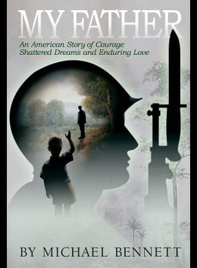 【预售】My Father: An American Story of Courag