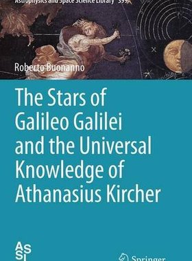 【预订】The Stars of Galileo Galilei and the...