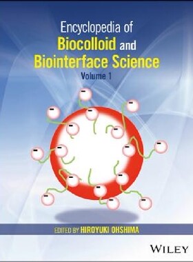 【预订】Encyclopedia of Biocolloid and Bioin...