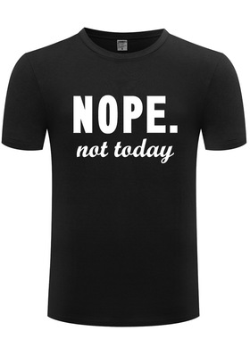 2017新款男式短袖T恤 Nope Not Today Relaxed Tee 创意简约