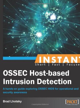 【预售】Instant Ossec Host-Based Intrusion Detection System