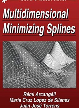 【预售】Multidimensional Minimizing Splines: Theory an...