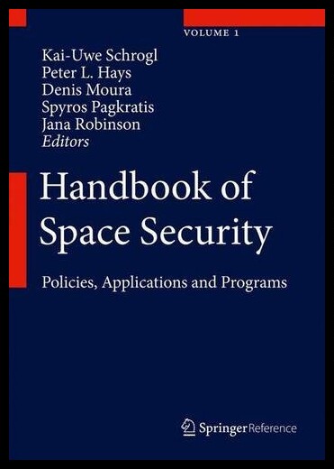 【预售】Handbook of Space Security: Policies,