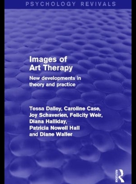 【预售】Images of Art Therapy (Psychology Revi