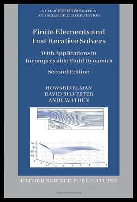 【预售】Finite Elements and Fast Iterative Solvers: With