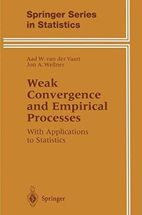 Processes Weak Empirical and With... Convergence