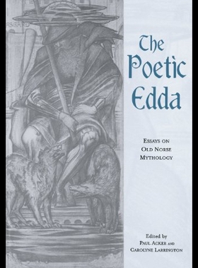 【预售】The Poetic Edda: Essays on Old Norse Mythology