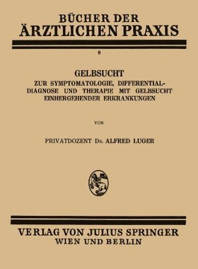 【预订】Gelbsucht: Zur Symptomatologie, Diff...