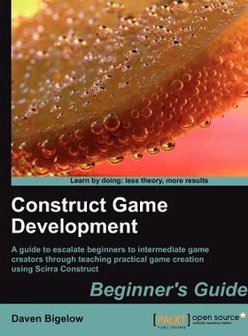 【预售】Construct Game Development Beginners Guide