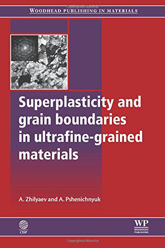 【预订】Superplasticity and Grain Boundaries...