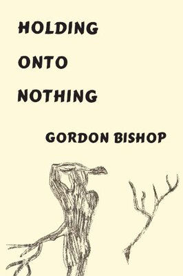 【预售】Holding Onto Nothing