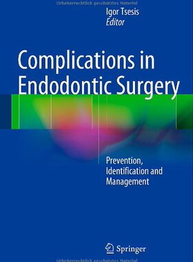 【预订】Complications in Endodontic Surgery