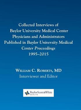 【预售】Collected Interviews of Baylor Unive...