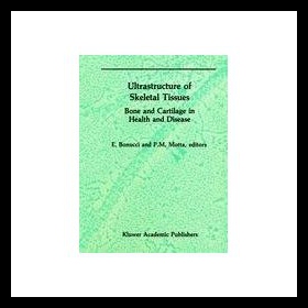 【预售】Ultrastructure of Skeletal Tissue
