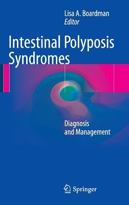 【预订】Intestinal Polyposis Syndromes
