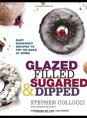 【预售】Glazed, Filled, Sugared & Dipped: Easy Doughnut R