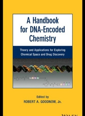 【预售】A Handbook for DNA-Encoded Chemistry: Theory and