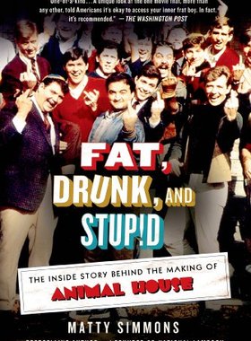 【预售】Fat, Drunk, and Stupid: The Inside Story Behind t...