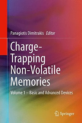 【预订】Charge-Trapping Non-Volatile Memories