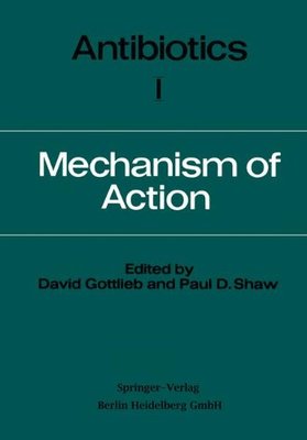 【预订】Antibiotics: Volume I Mechanism of Action