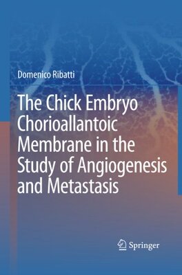 【预订】The Chick Embryo Chorioallantoic Mem...