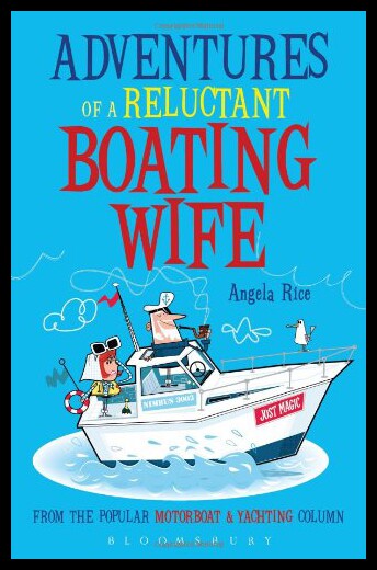 【预售】Adventures of a Reluctant Boating Wife