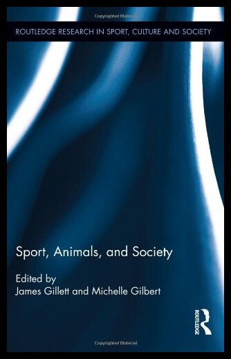 【预售】Sport, Animals, and Society