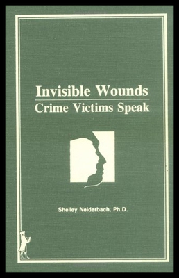 【预售】Invisible Wounds: Crime Victims Speak
